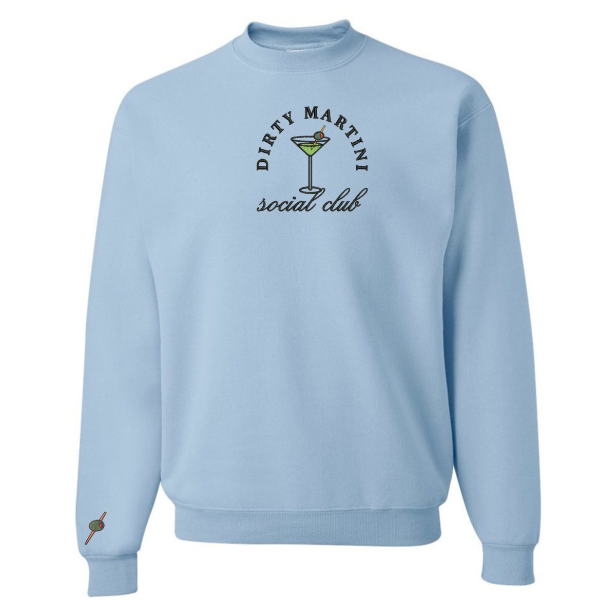 'Dirty Martini Social Club' Crewneck Sweatshirt from United Monograms