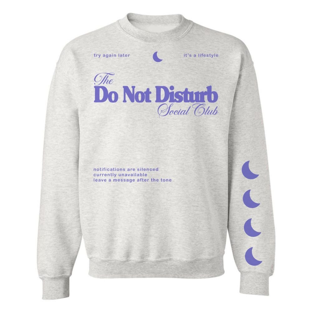 'Do Not Disturb Social Club' Crewneck Sweatshirt from United Monograms