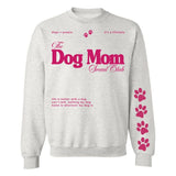 ‘Dog Mom Social Club' Crewneck Sweatshirt from United Monograms