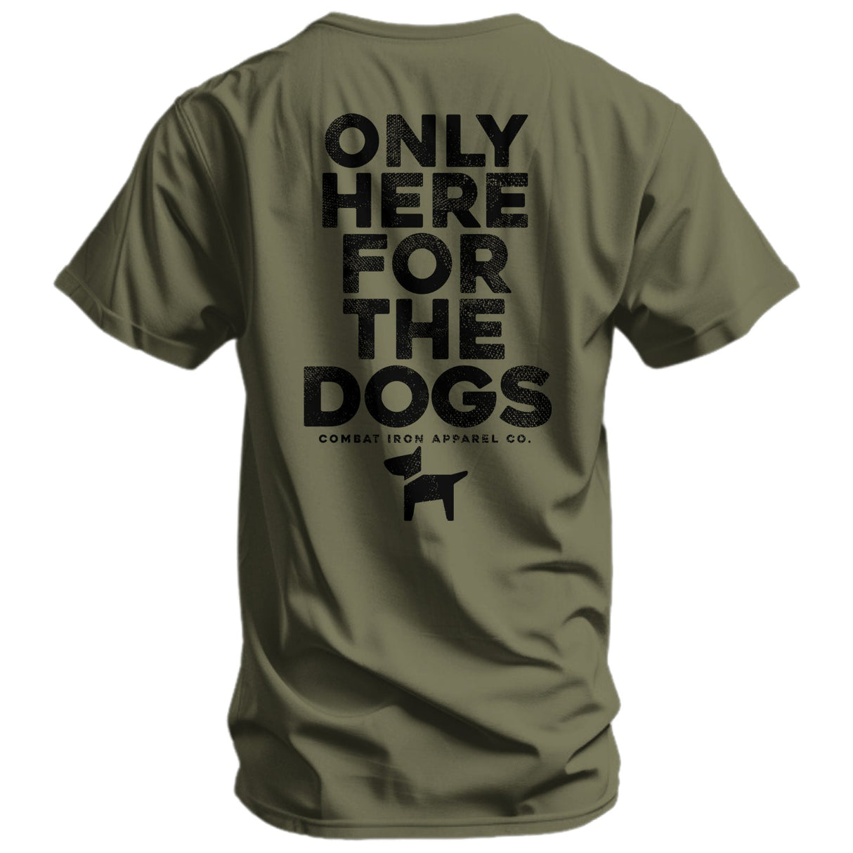 Only Here For The Dogs Men's T-Shirt from Combat Iron Apparel