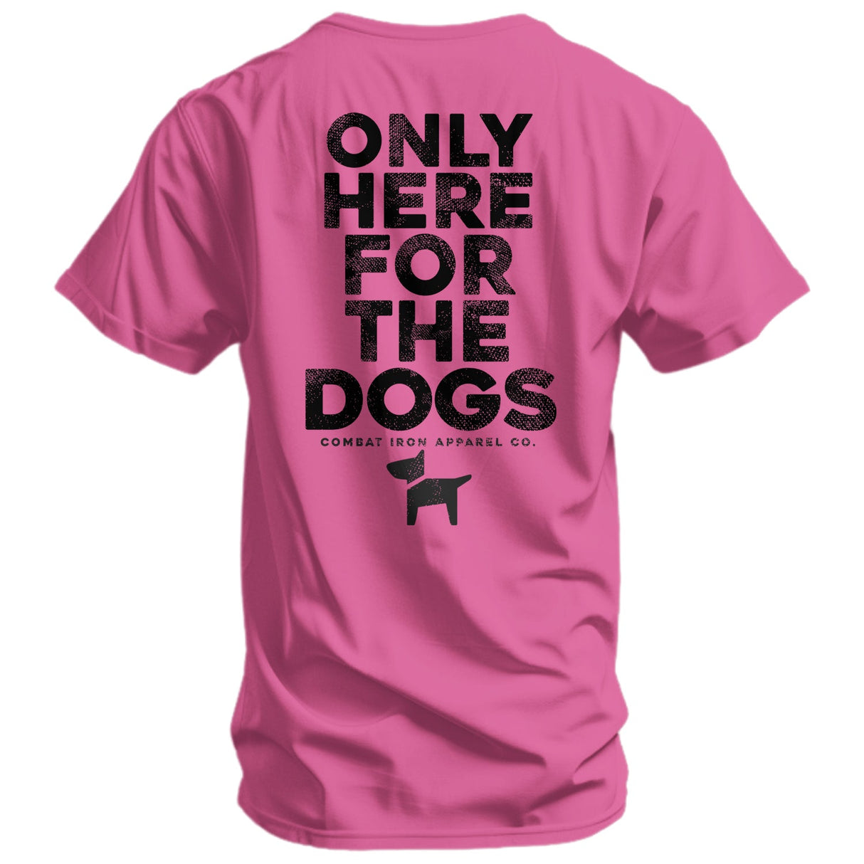 Only Here For The Dogs Men's T-Shirt from Combat Iron Apparel