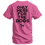 Only Here For The Dogs Men's T-Shirt from Combat Iron Apparel