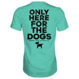 Only Here For The Dogs Men's T-Shirt from Combat Iron Apparel