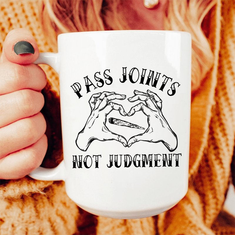 Don't Pass Judgement Ceramic Mug 15 oz from Peachy Sunday