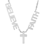 Faith, Believe & Cross Necklace From Steel Time