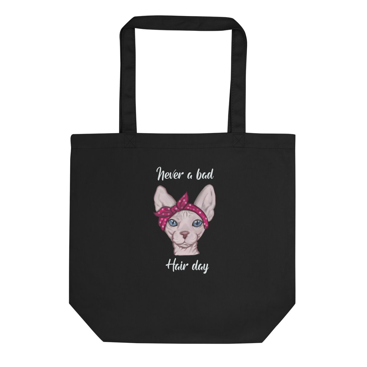 "NEVER A BAD HAIR DAY" ECO TOTE from ReNewedPet