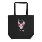 "NEVER A BAD HAIR DAY" ECO TOTE from ReNewedPet