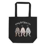 "NOTHING BUTT SPHYNX CATS" ECO TOTE from ReNewedPet