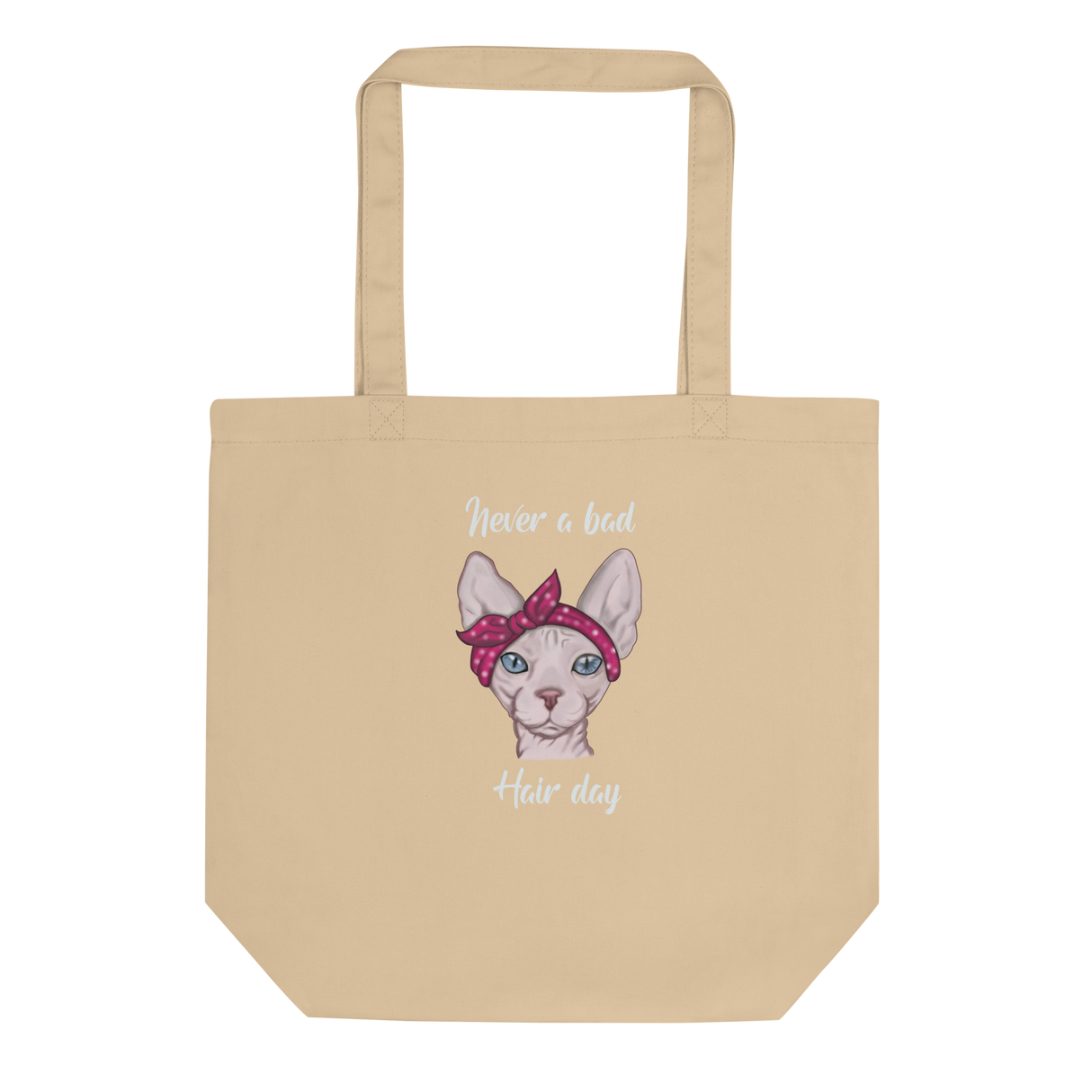 "NEVER A BAD HAIR DAY" ECO TOTE from ReNewedPet
