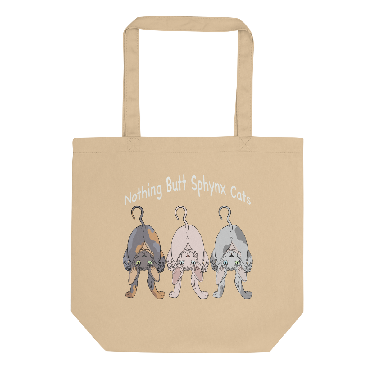"NOTHING BUTT SPHYNX CATS" ECO TOTE from ReNewedPet