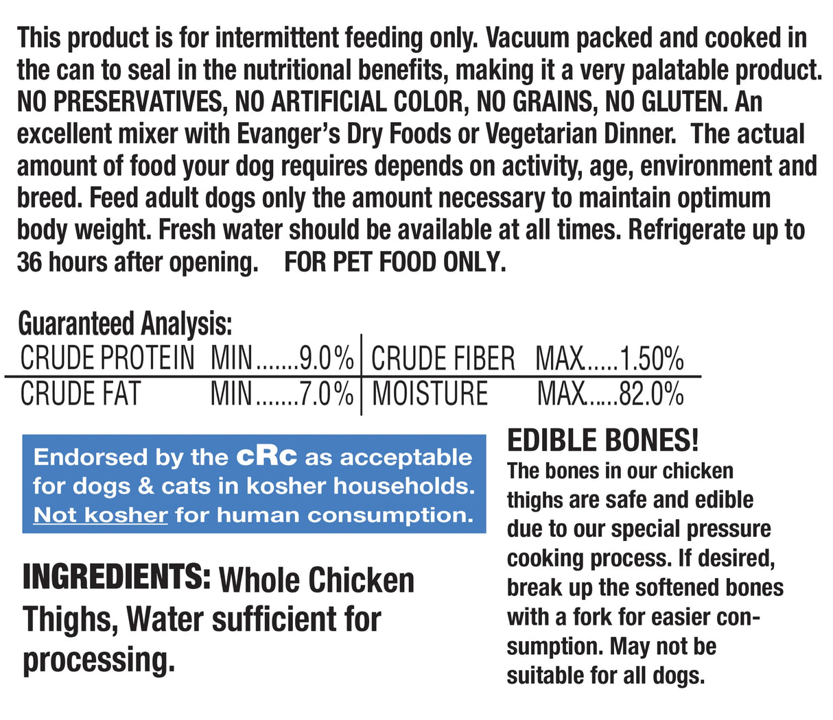 Evanger's All Life Stages Whole Chicken Thighs Wet Dog Can (12oz) from The Family Pet