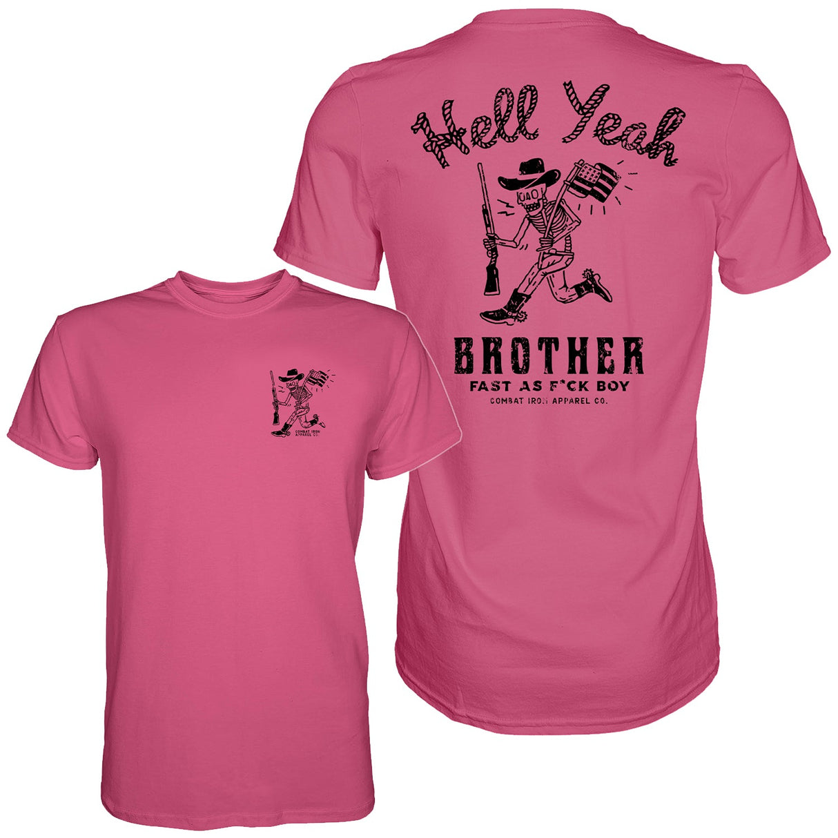 Hell Yeah Brother Cowboy Men's T-Shirt From Combat Iron Apparel