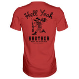 Hell Yeah Brother Cowboy Men's T-Shirt From Combat Iron Apparel
