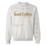 ‘Iced Coffee Social Club' Crewneck Sweatshirt from United Monograms