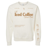 ‘Iced Coffee Social Club' Crewneck Sweatshirt from United Monograms