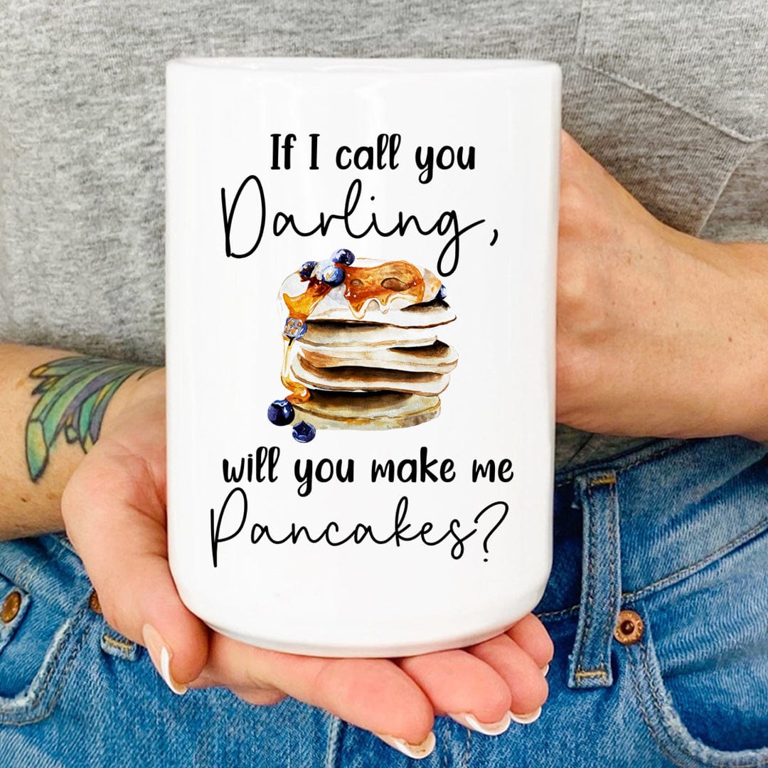 If I Call You Darling Mug From Peachy Sunday