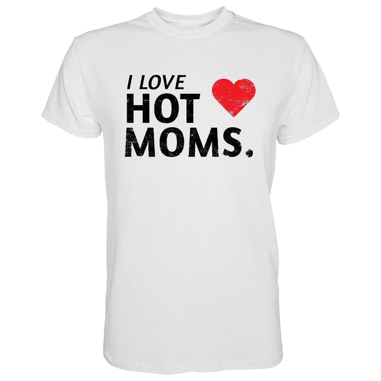 I Love Hot Moms Men's T-shirt From Combat Iron Apparel