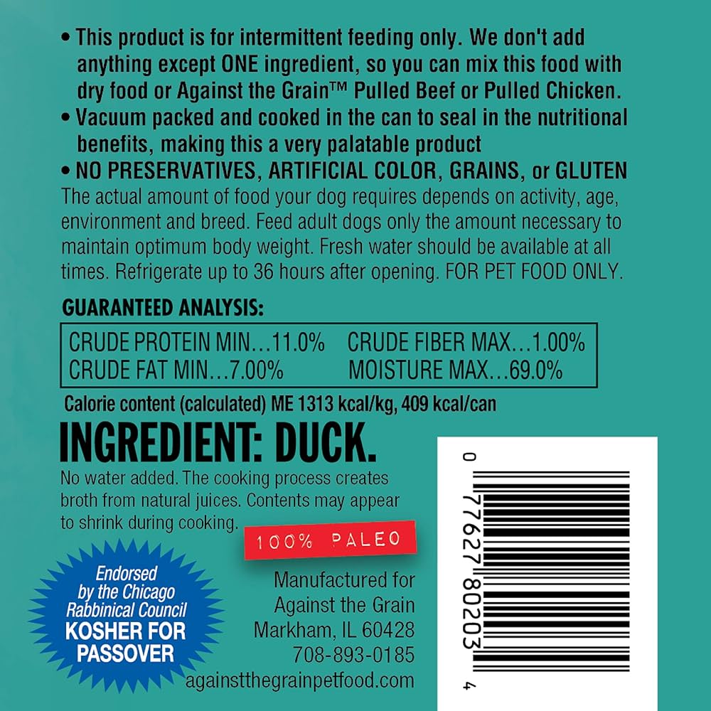 Against The Grain All Life Stages Nothing Else! 100% Duck Wet Dog Food (11oz) from The Family Pet