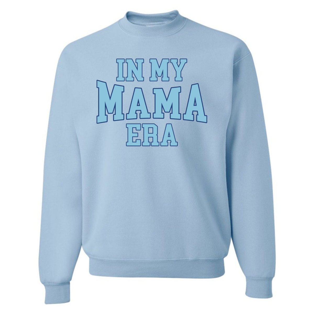 'In My Mama Era' Crewneck Sweatshirt from United Monograms