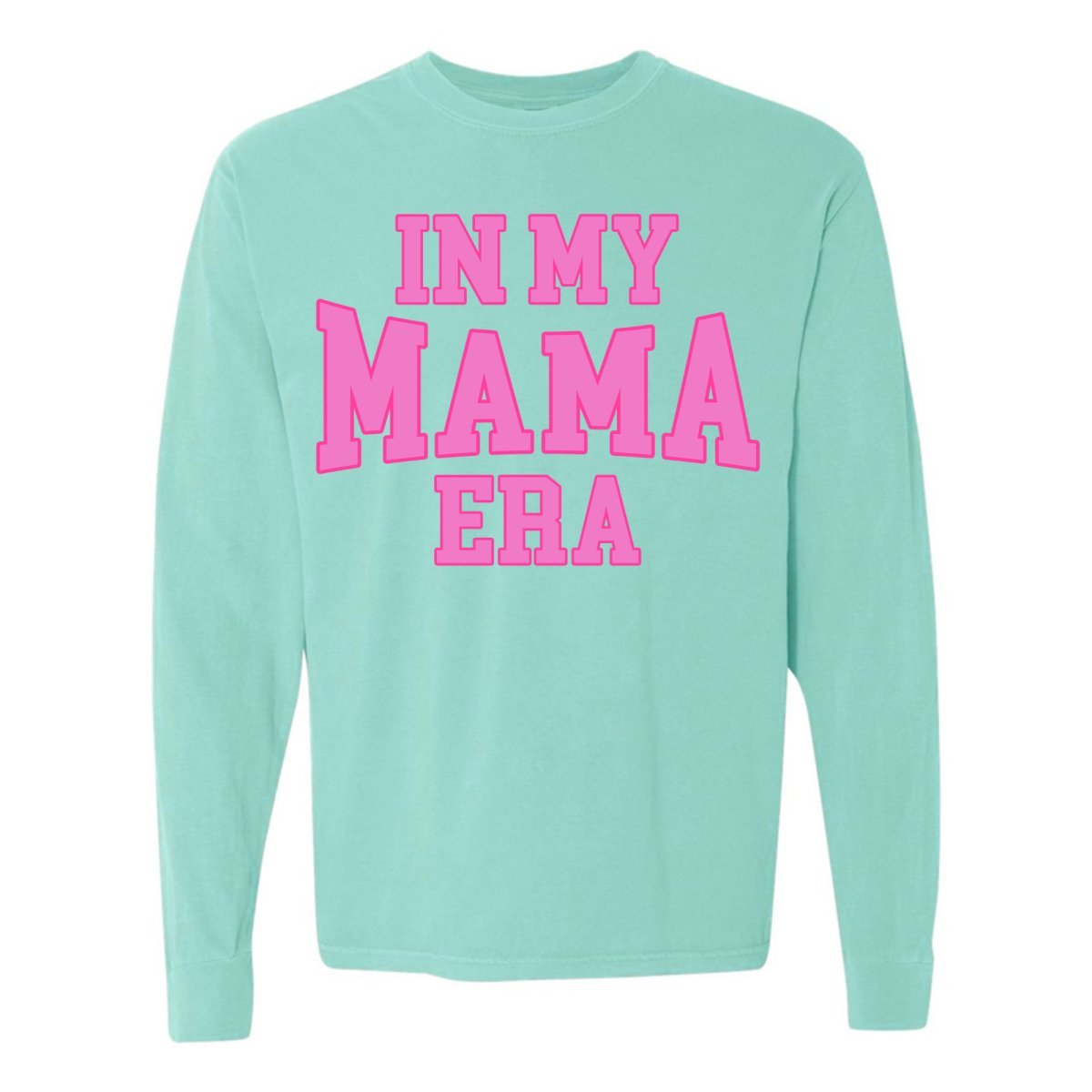 'In My Mama Era' Long Sleeve T-Shirt from United Monograms