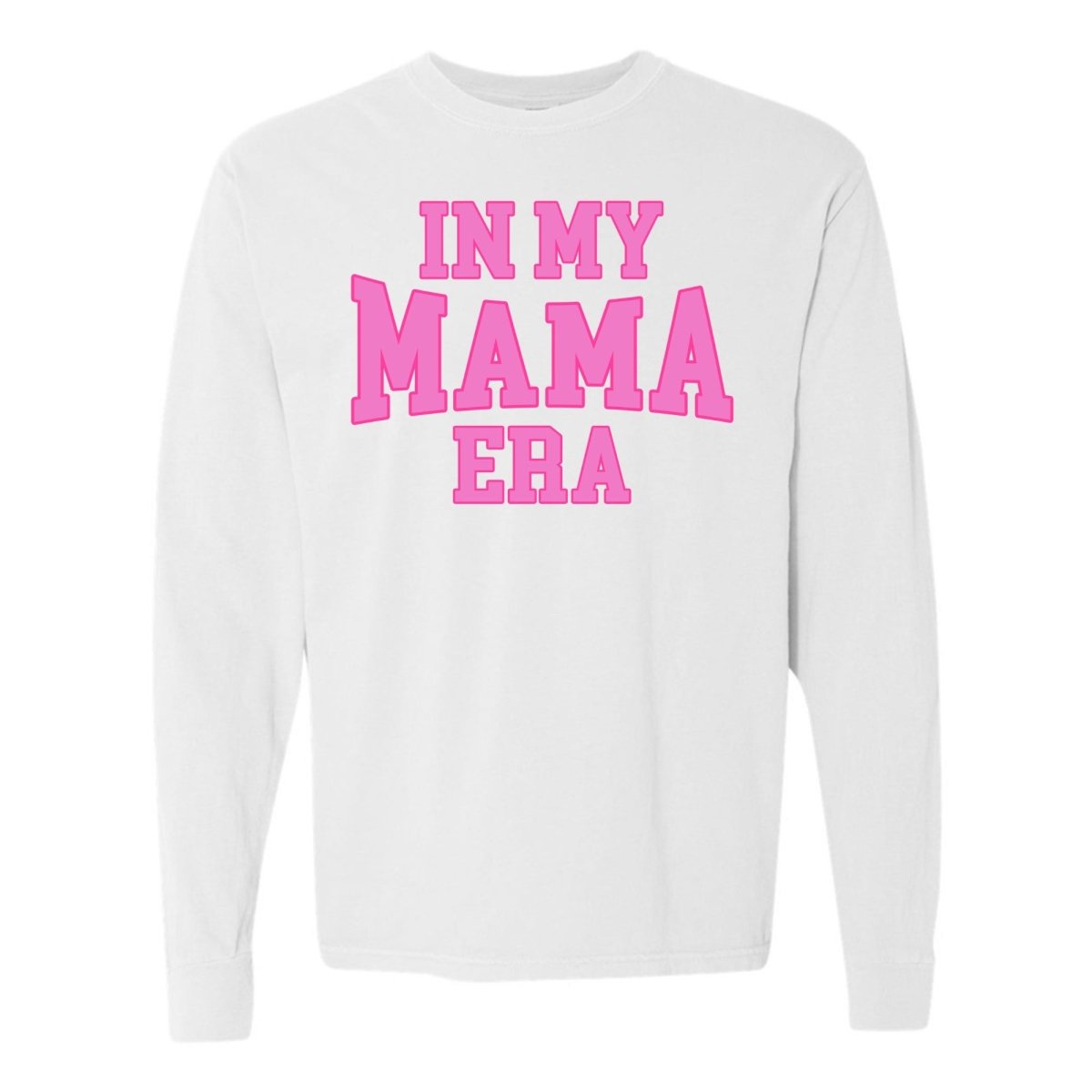'In My Mama Era' Long Sleeve T-Shirt from United Monograms