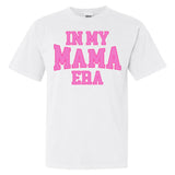'In My Mama Era' T-Shirt from United Monograms