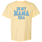 'In My Mama Era' T-Shirt from United Monograms