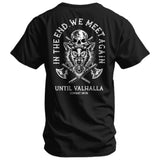 In the End, we meet Again | Unit Valhalla Men's T-Shirt From Combat Iron Apparel