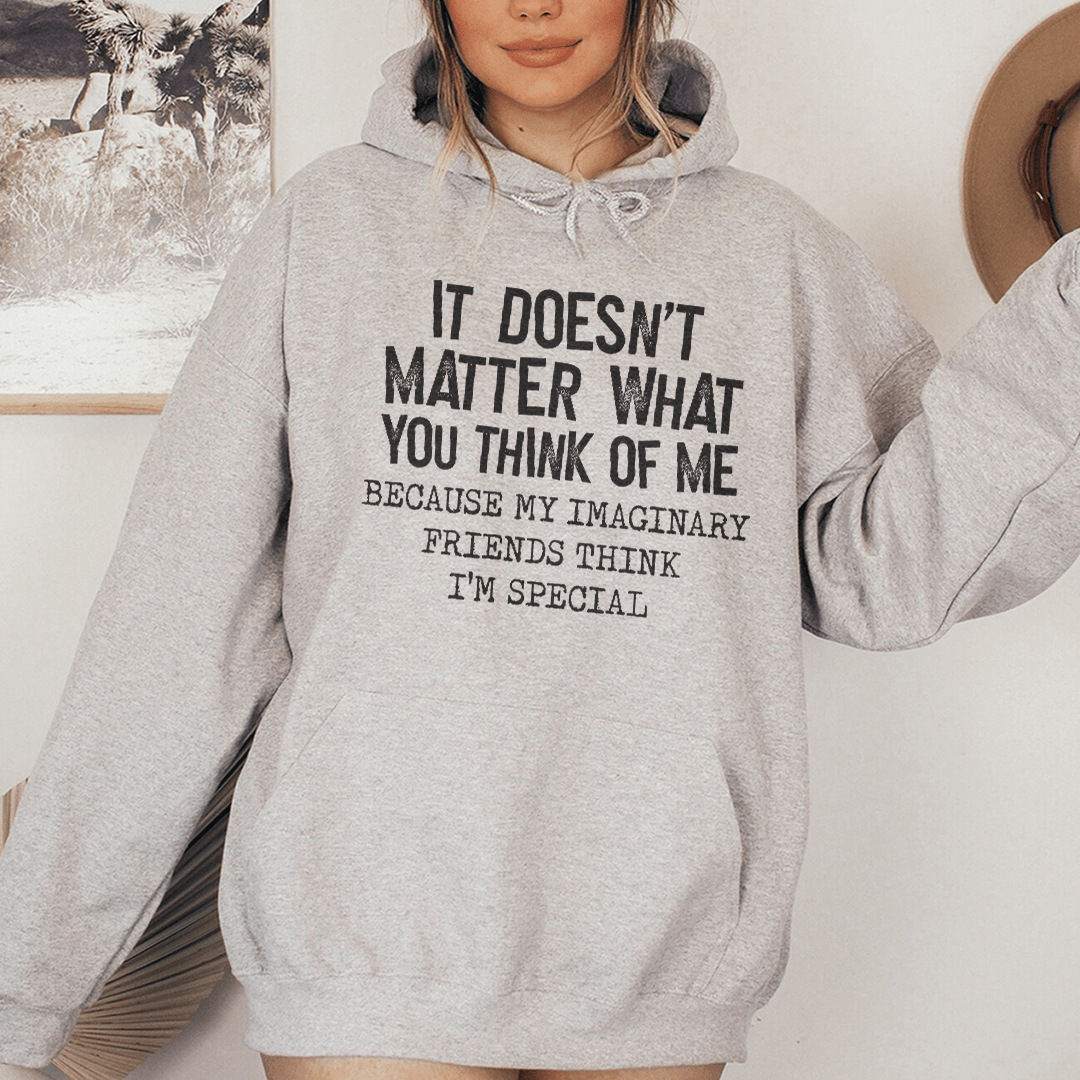 It Doesn't Matter What You Think Of Me Hoodie From Peachy Sunday