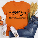 It's Frickin' Bats I Love Halloween Tee from Peachy Sunday