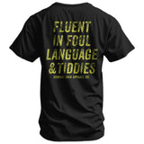 Fluent In Foul Language and Tiddies Men's T-Shirt From Combat Iron Apparel