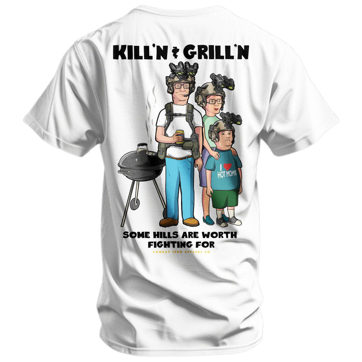 Kill'n & Grill'n | Some Hills Are Worth Fighting For Men's T-Shirt From Combat Iron Apparel