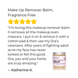Make Up Remover Balm, Fragrance Free from Ora's Amazing Herbal