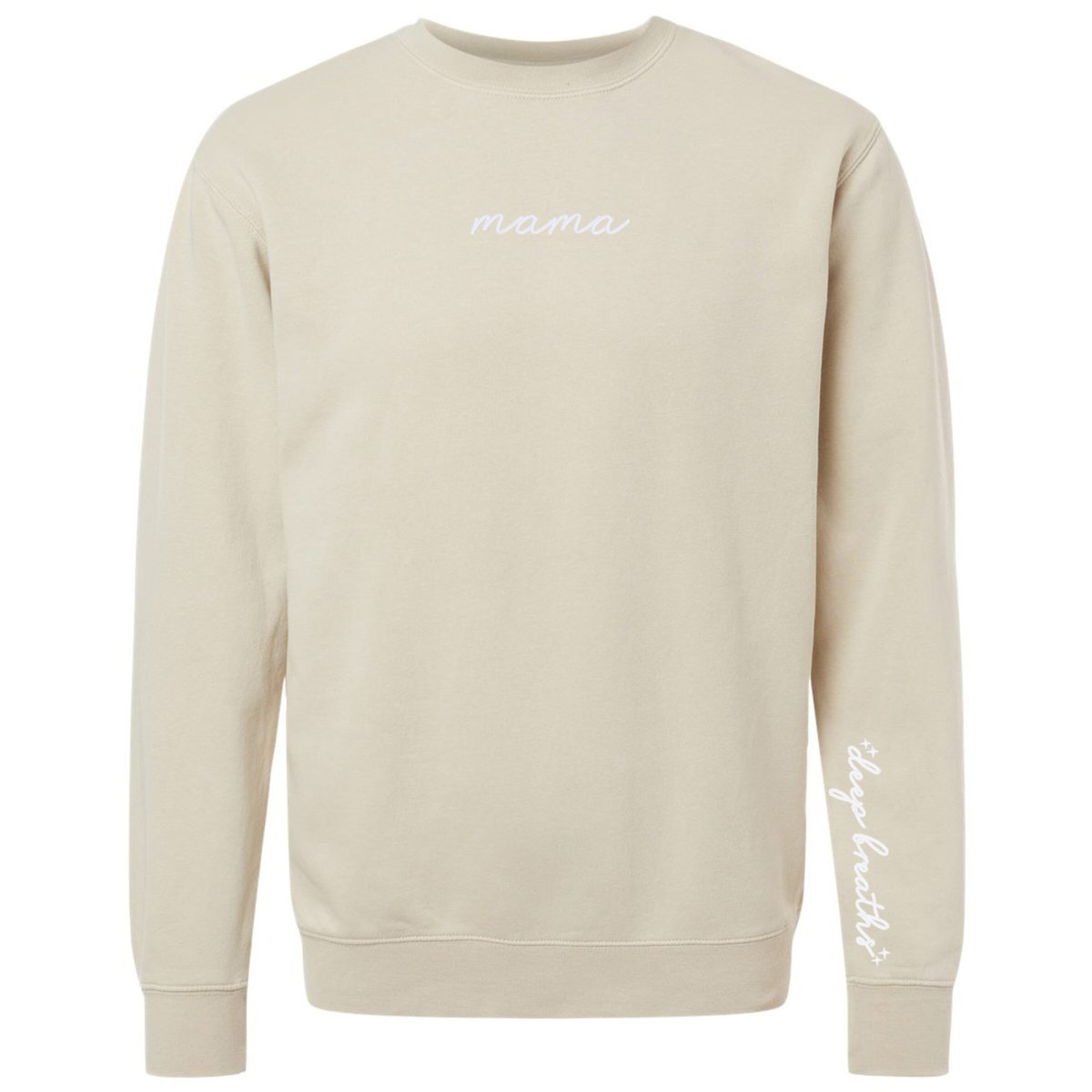 Mama 'Deep Breaths Reminder' Cozy Crew from United Monograms