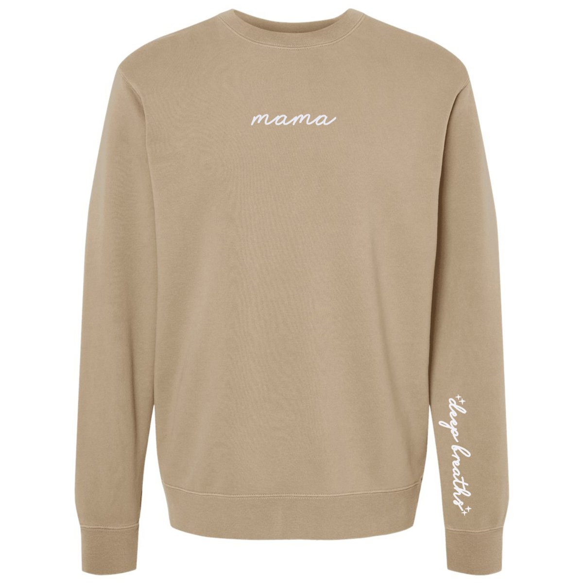 Mama 'Deep Breaths Reminder' Cozy Crew from United Monograms
