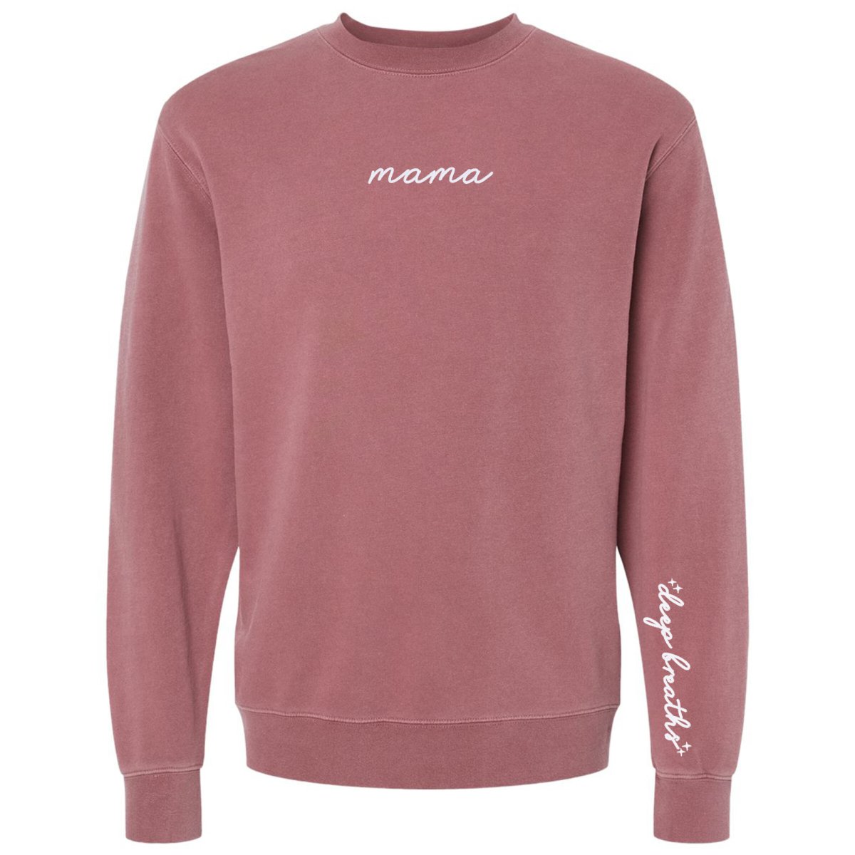 Mama 'Deep Breaths Reminder' Cozy Crew from United Monograms