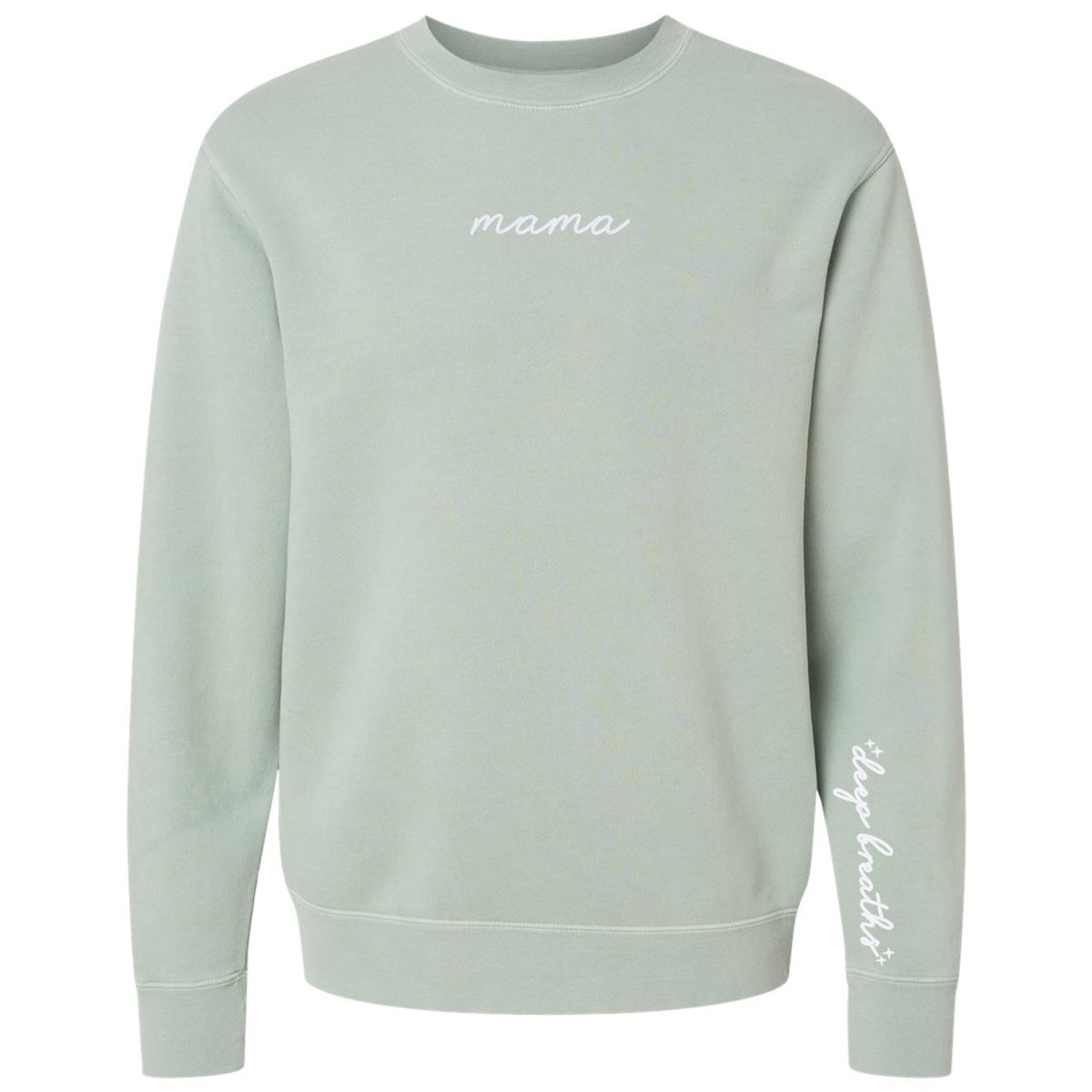 Mama 'Deep Breaths Reminder' Cozy Crew from United Monograms