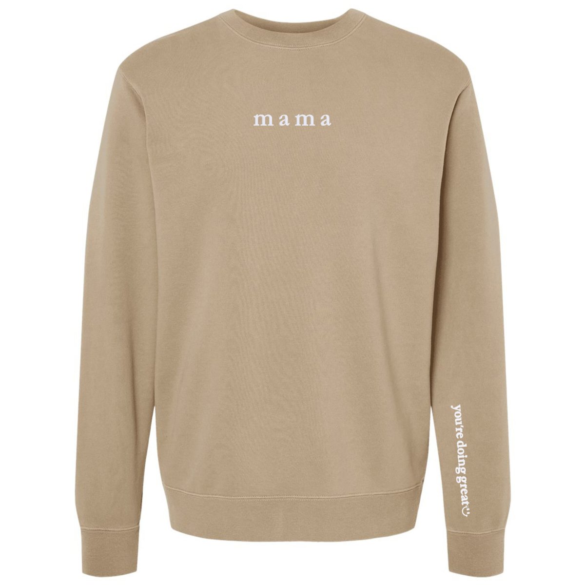 Mama 'You're Doing Great Reminder' Cozy Crew from United Monograms