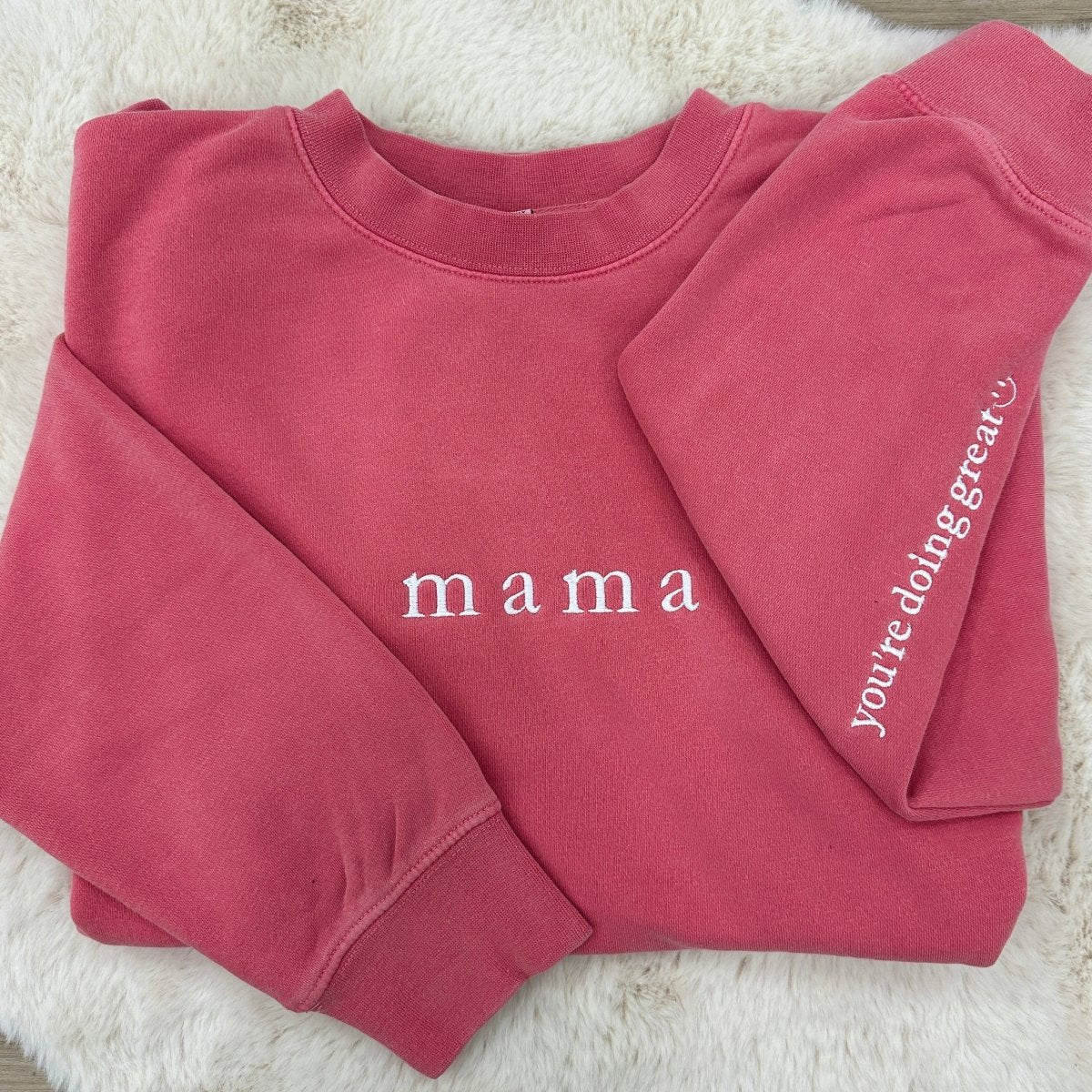Mama 'You're Doing Great Reminder' Cozy Crew from United Monograms