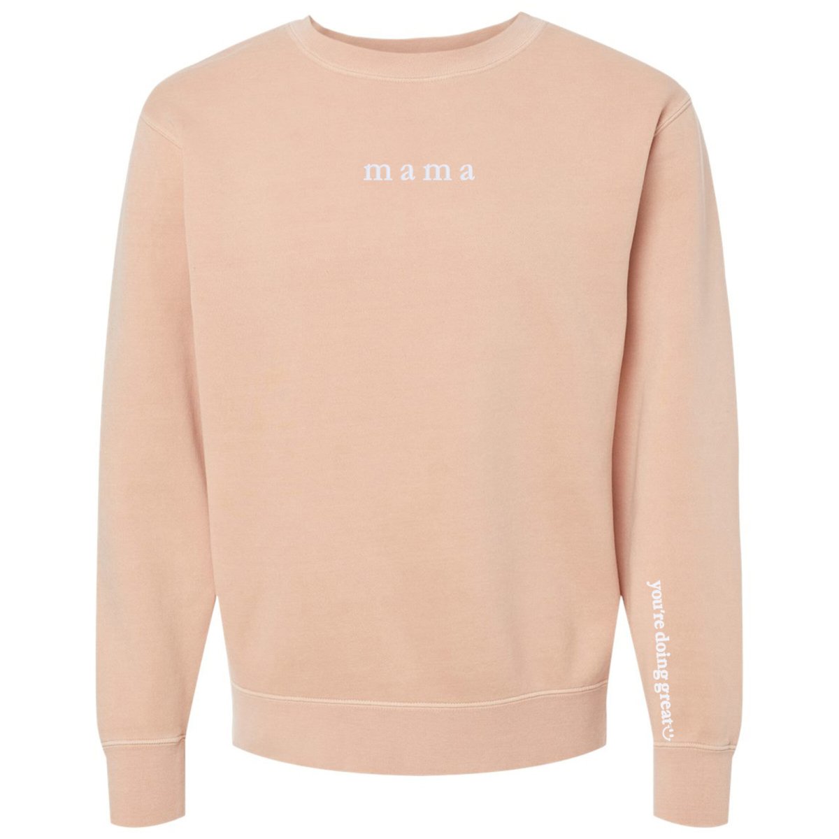 Mama 'You're Doing Great Reminder' Cozy Crew from United Monograms