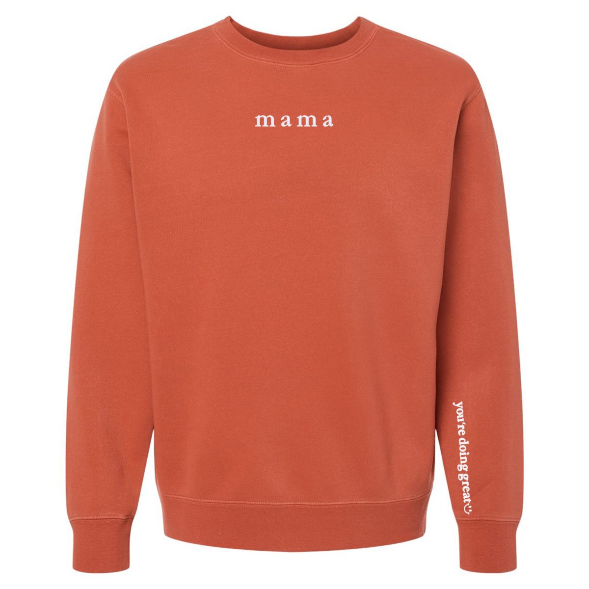 Mama 'You're Doing Great Reminder' Cozy Crew from United Monograms