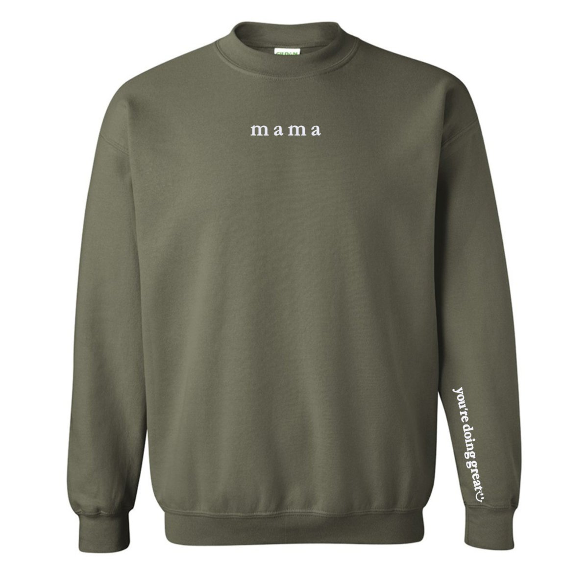 Mama 'You're Doing Great Reminder' Crewneck Sweatshirt from United Monograms