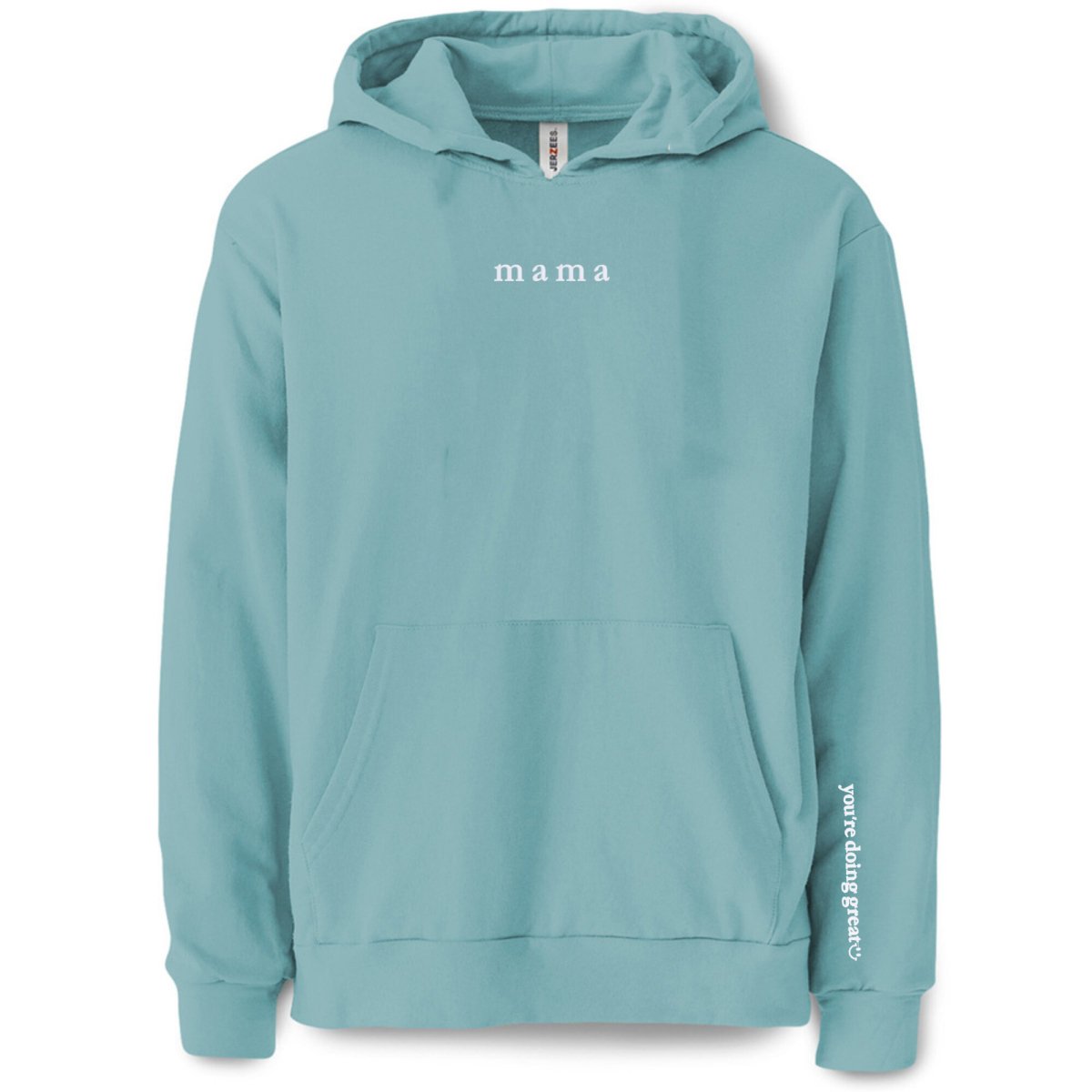 Mama 'You're Doing Great Reminder' Hoodie from United Monograms