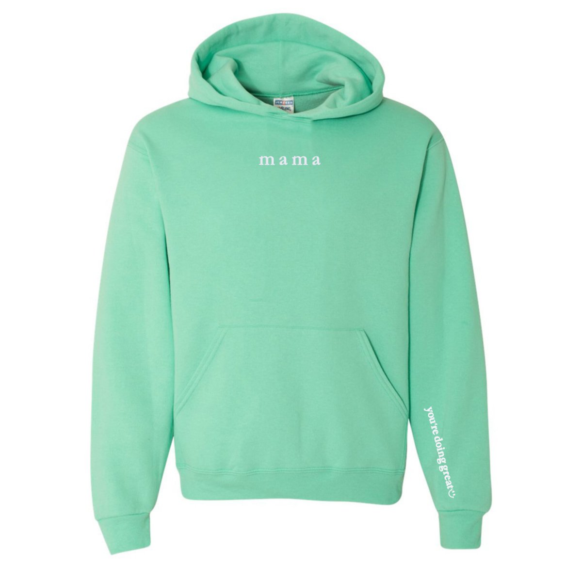 Mama 'You're Doing Great Reminder' Hoodie from United Monograms