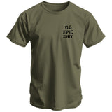 Do Epic Shit Men's T-Shirt From Combat Iron Apparel