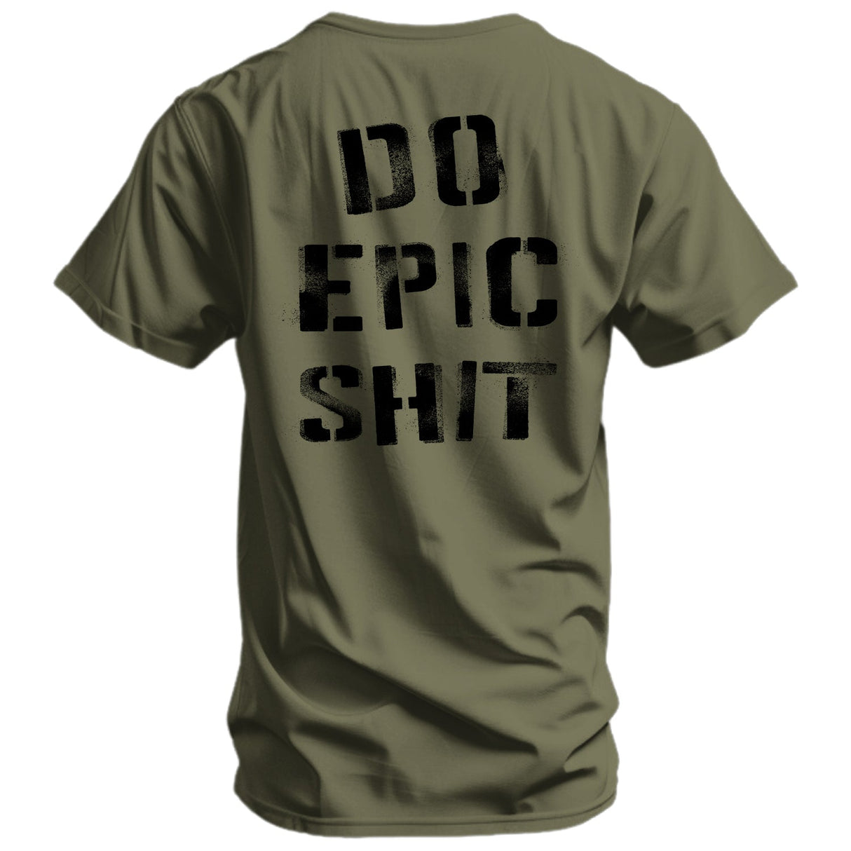Do Epic Shit Men's T-Shirt From Combat Iron Apparel
