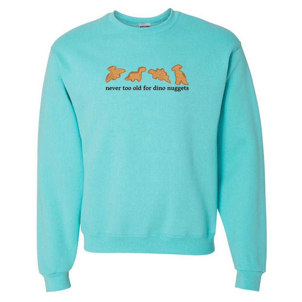 'Never Too Old For Dino Nuggets' Embroidered Crewneck Sweatshirt from United Monograms
