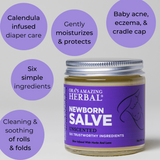 Newborn Salve, Coconut Free Salve from Ora's Amazing Herbal