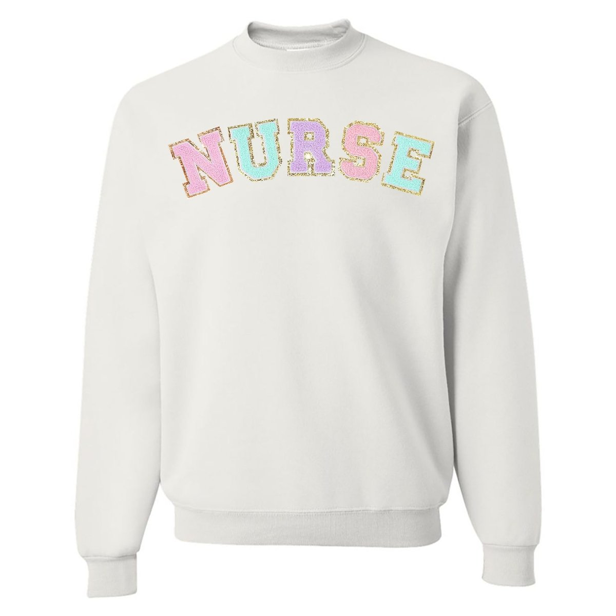 Nurse Colorful Letter Patch Crewneck Sweatshirt from United Monograms