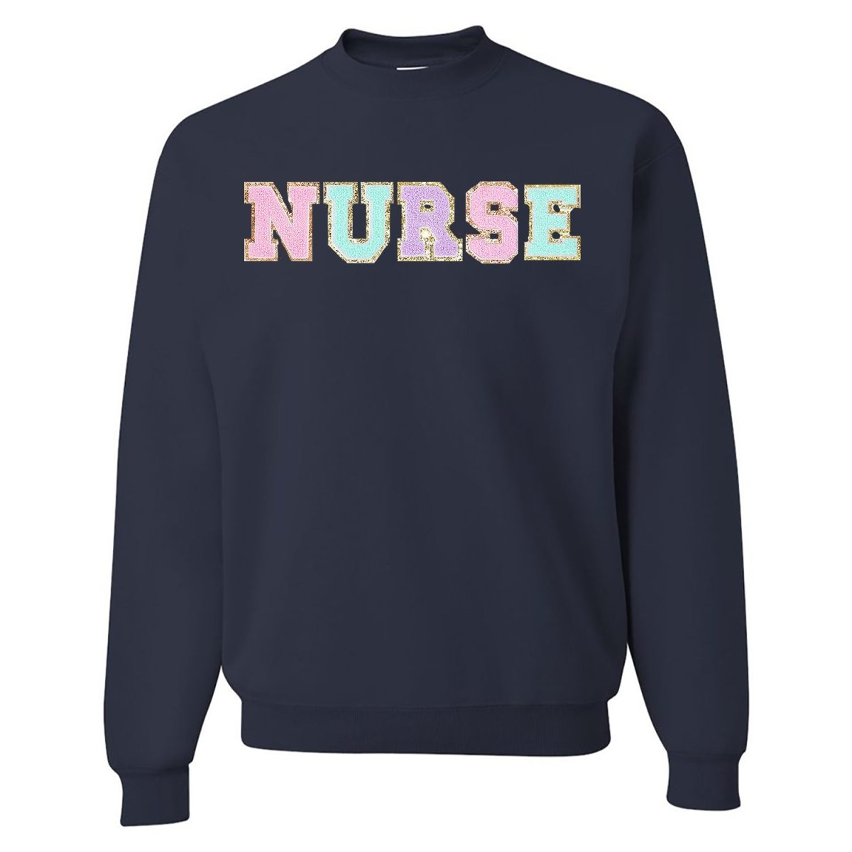 Nurse Colorful Letter Patch Crewneck Sweatshirt from United Monograms
